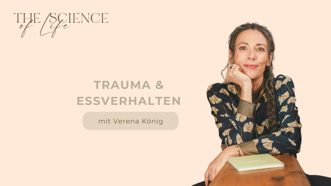 Emotionales Essen aus traumatherapeutischer Perspektive  - Interview mit Verena König