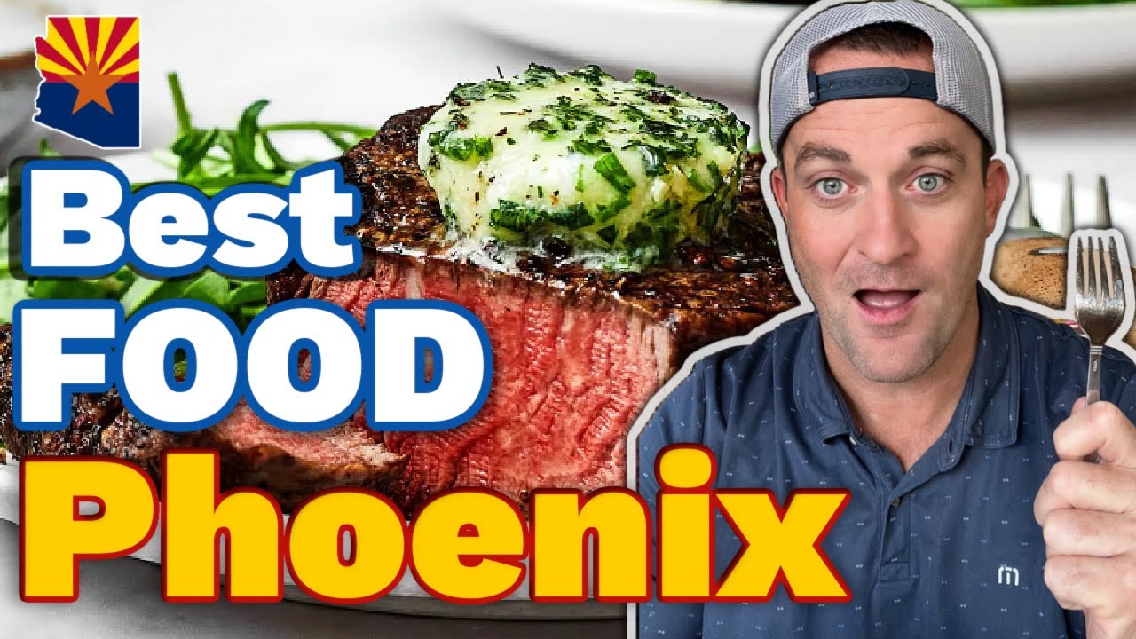 10 Best Restaurants in Phoenix  Phoenix Real Estate 1