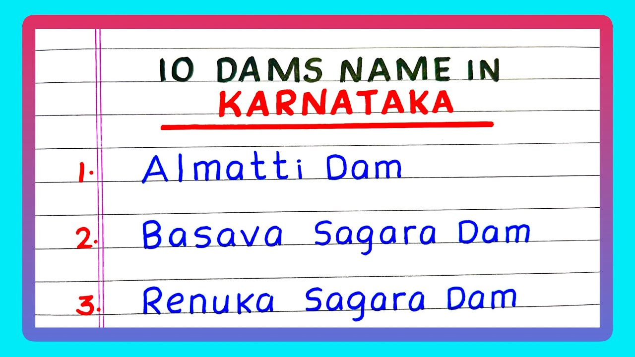 Names of Dams in Karnataka | 10 Dams Name in Karnataka | Karnataka Dams