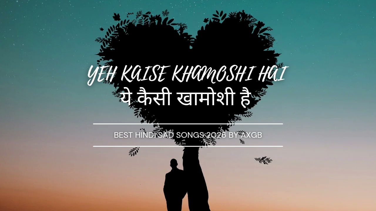 ये कैसी खामोशी है - BY AXGB ! NEW HINDI SAD SONG 2026 ! R&B