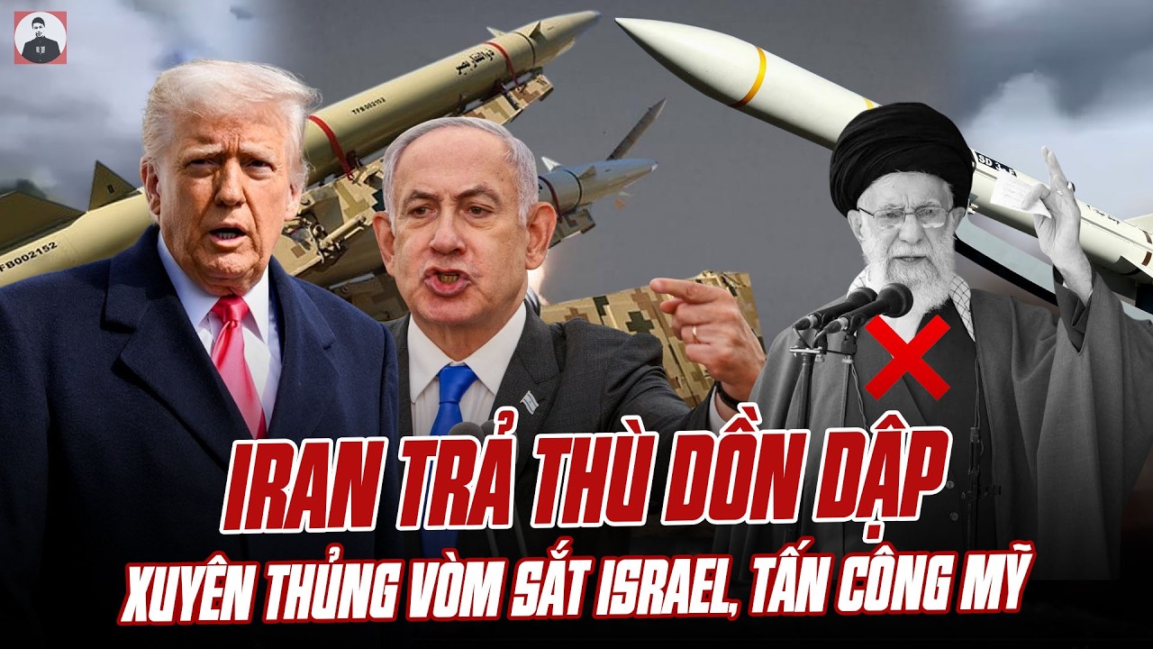 IRAN TRẢ THÙ DỒN DẬP: XUYÊN THỦNG VÒM SẮT ISRAEL LÀM 10 NGƯỜI BAY MÀU, TẤN CÔNG TÀU SÂN BAY CỦA MỸ