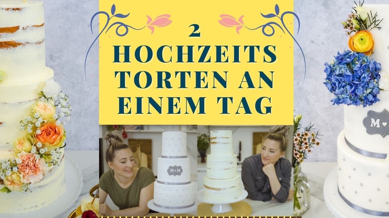 Hochzeitstorte - 2 Hochzeitstorten Making of - 3 Stöckige Torte zur Hochzeit - 2 Torten an einem Tag
