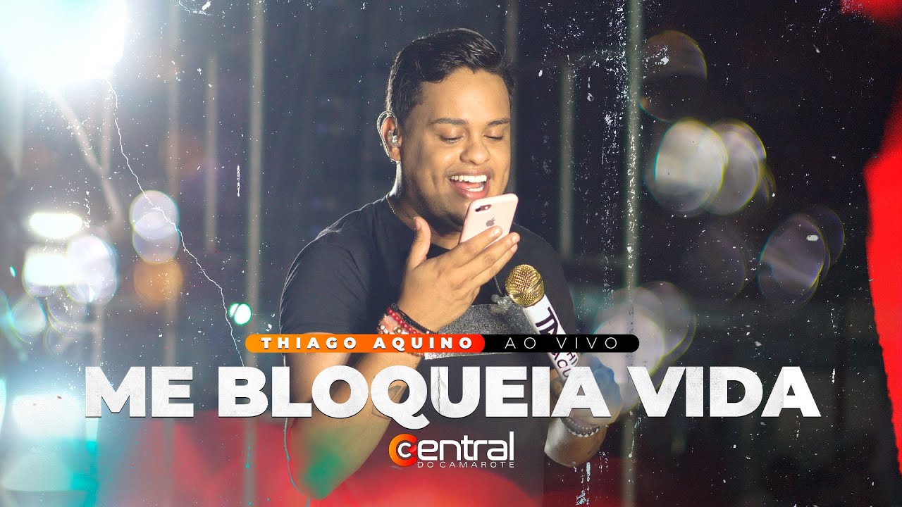 THIAGO AQUINO - ME BLOQUEIA VIDA AO VIVO EM CALDAS DO JORRO  | ​#CentraldoCamarote