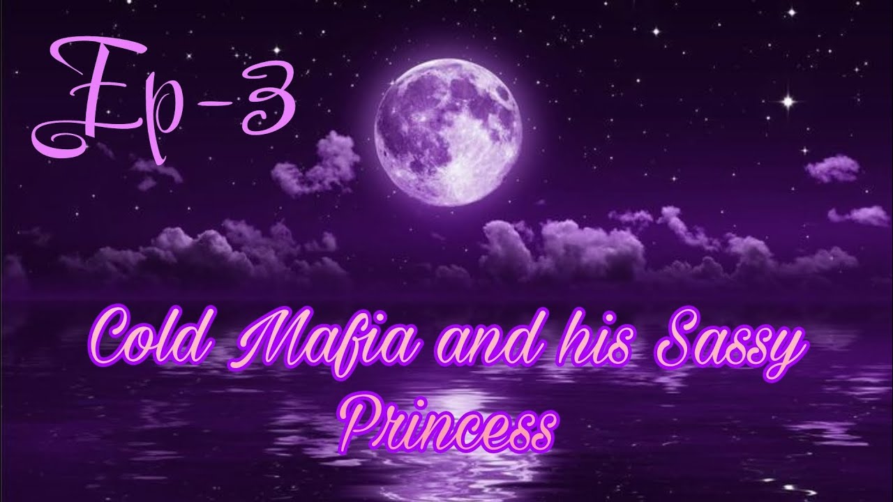 Ep-3 Cold Mafia and his Sassy Princess | Taekook Knotted