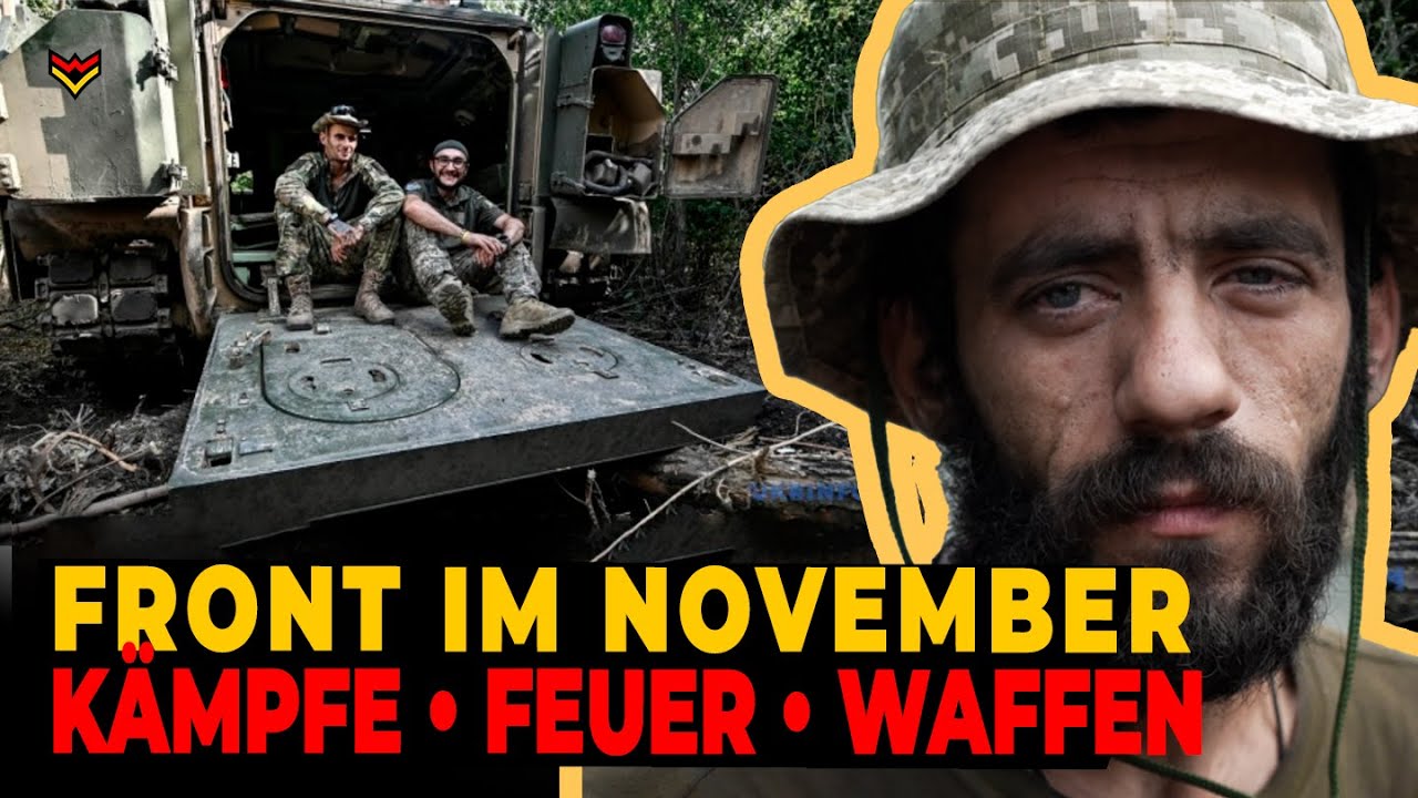 Frontwaffen und Kampferlebnisse aus der Ukraine | November-Rückblick