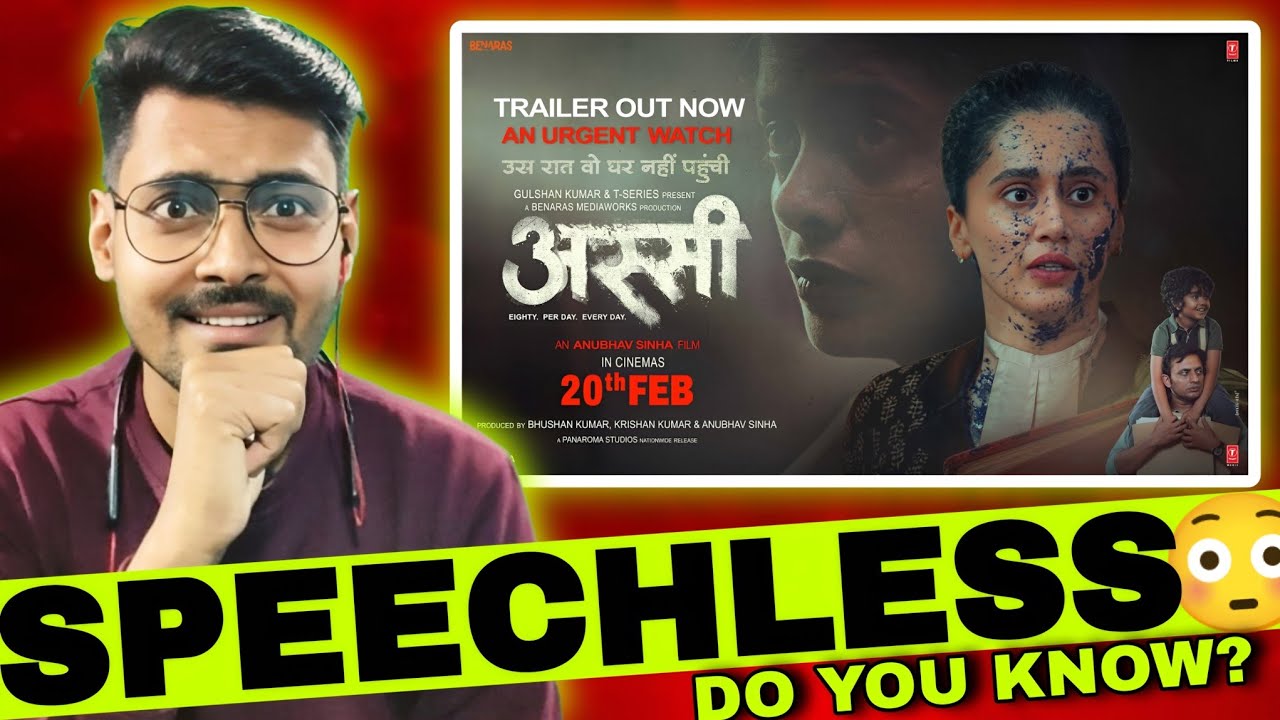 ASSI Official Trailer Reaction | Taapsee Pannu |Kani Kusruti | Anubhav Sinha | T-Series | 2026