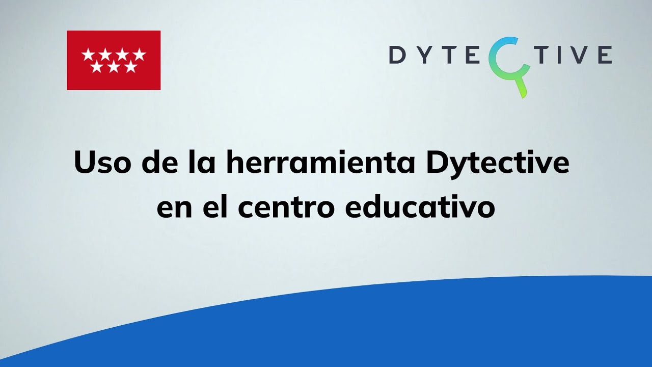 Video 3 Uso de la herramienta Dytective en el centro educativo