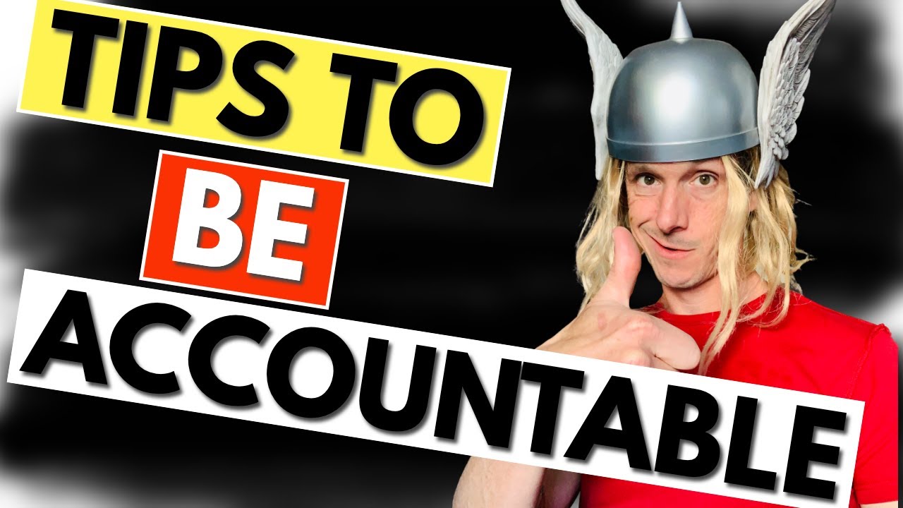 HOW TO BE ACCOUNTABLE TIPS - Be Your Accountability Mirror