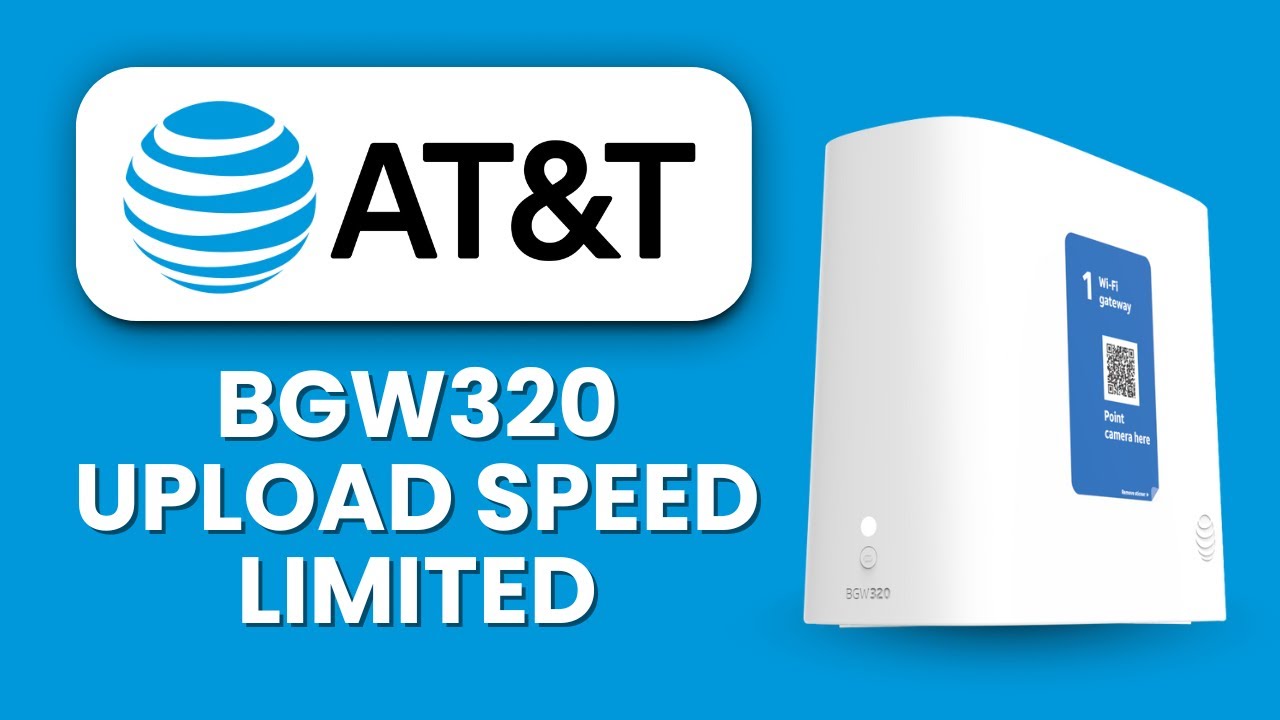 BGW320 Upload Speed Limited ⚡ QoS Adjustment for Faster Internet