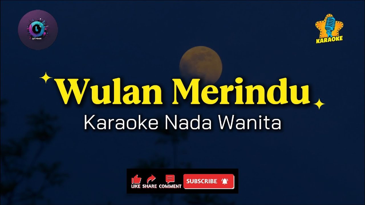 Karaoke Wulan Merindu Nada Wanita | Cover Karaoke Cici Paramida (Tanpa Vokal)