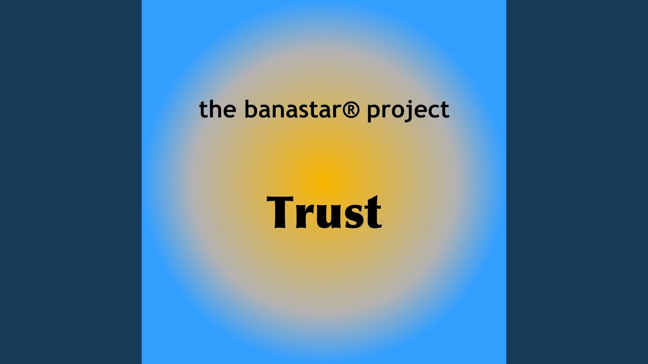 Trust