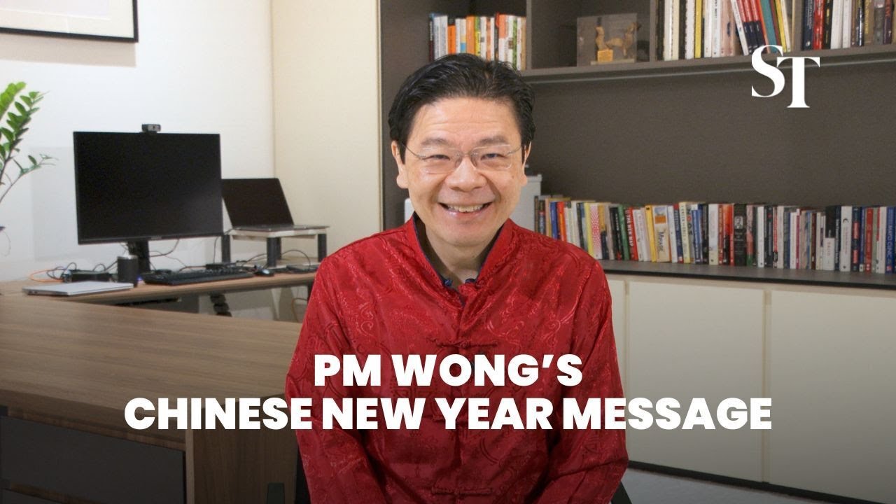 [WATCH] PM Lawrence Wong's Chinese New Year message