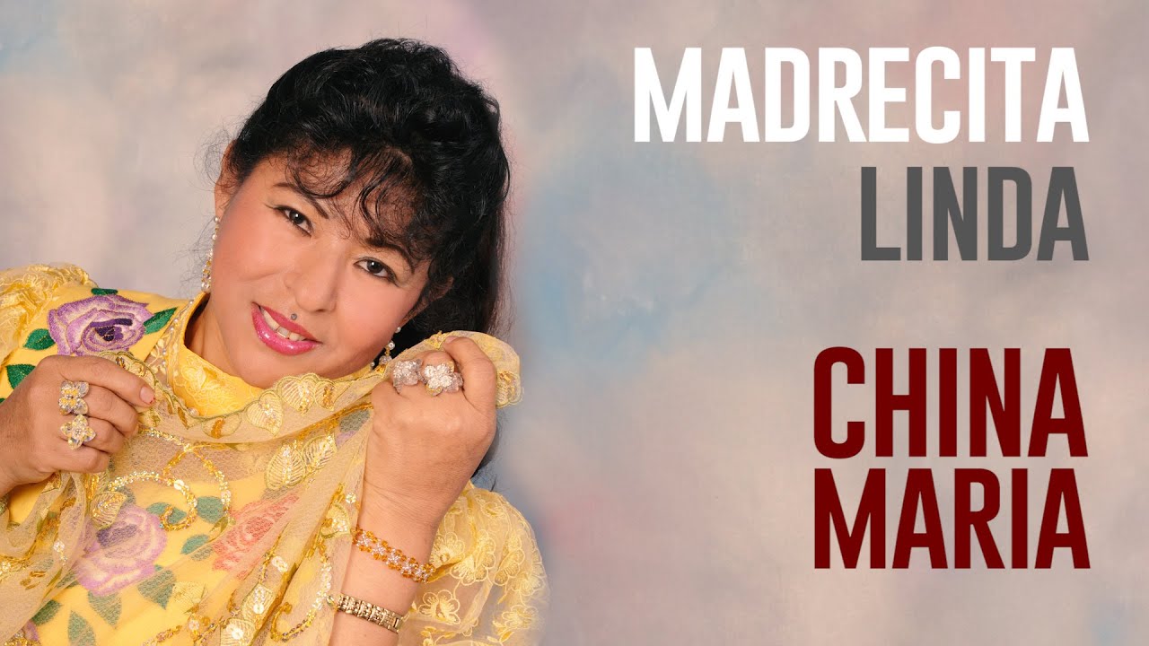 MADRECITA LINDA / China María  /  Vol. 15