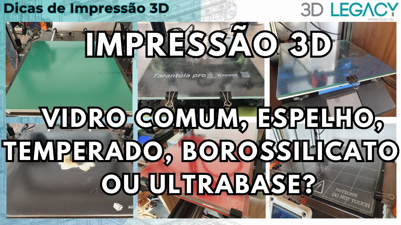 ⬜ Impressão 3D, na sua mesa qual o melhor? Vidro, Espelho, Temperado, Borossilicato ou Ultrabase ?
