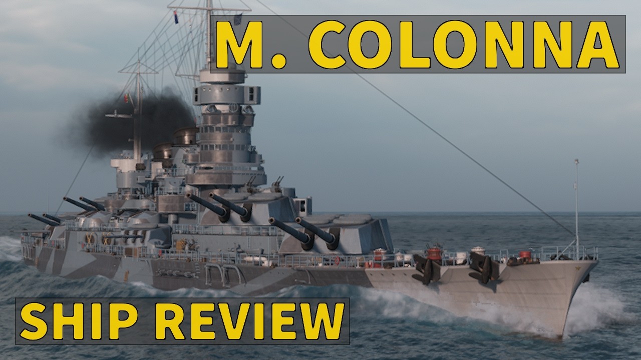 M. Colonna - T8 Italian Battleship | World of Warships