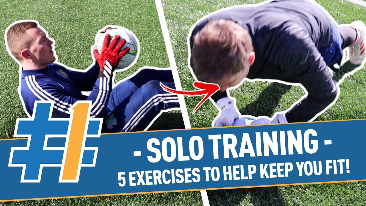 Goalkeeper Solo Training [#3] - 5 exercises you can do to keep fit!