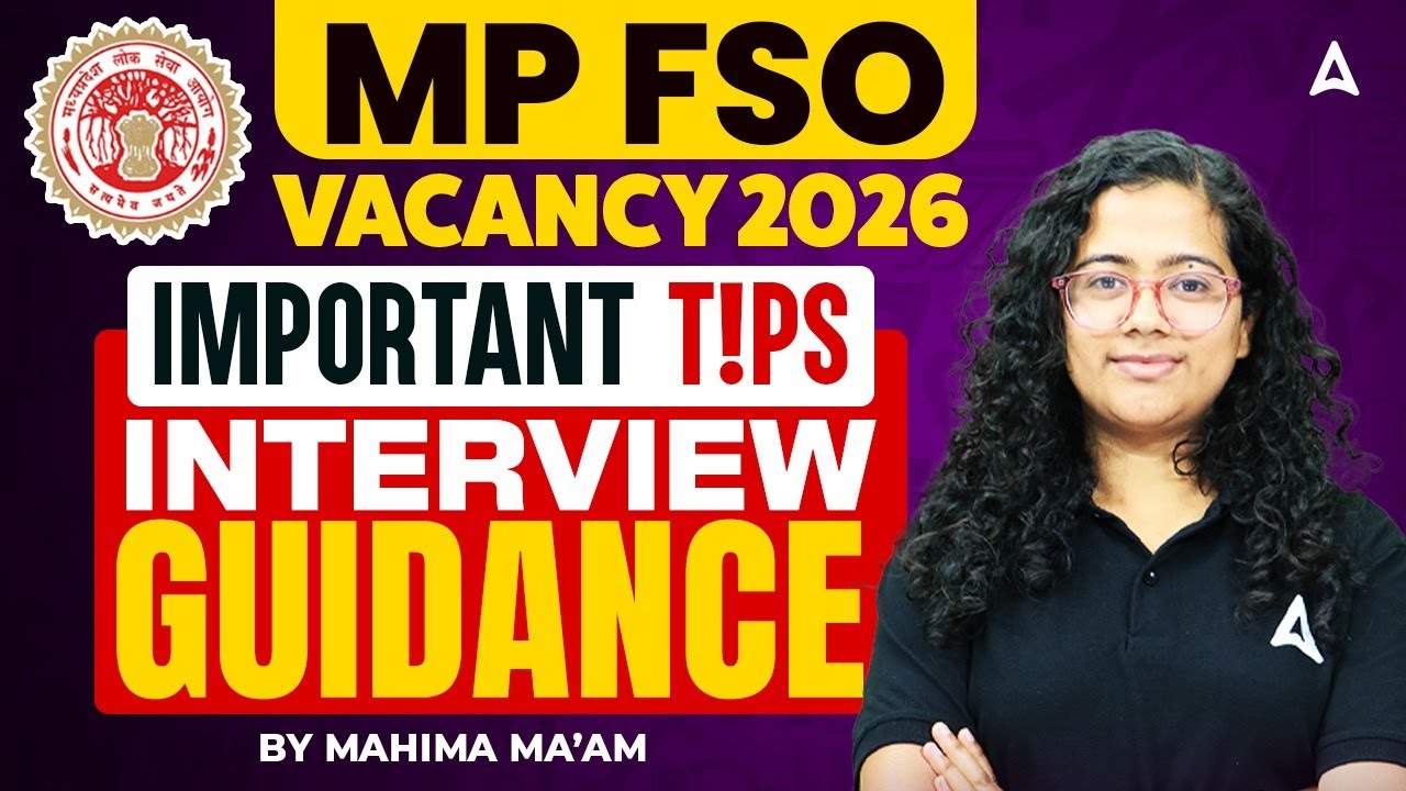 MP FSO Interview Guidance | MP Food Safety Officer Interview Tips, Questions & Strategy | Mahima Mam