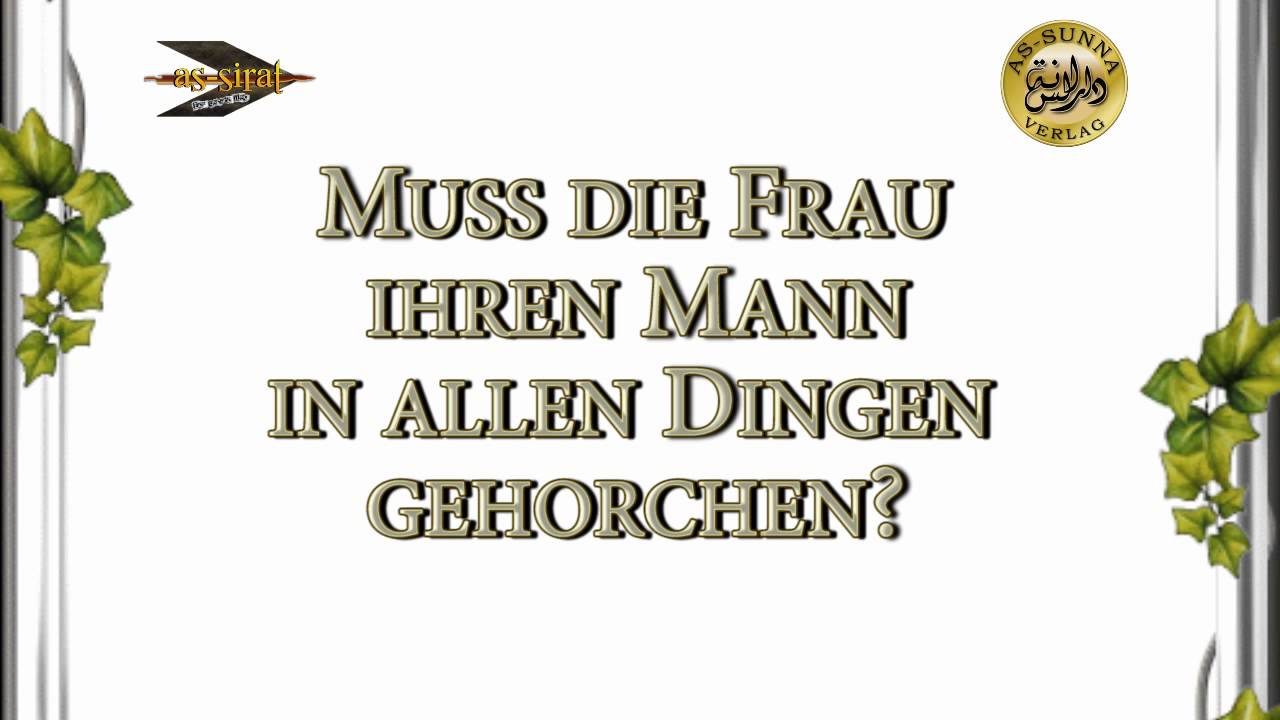 Ahmad Abul Baraa - Muss die Frau ihren Mann in allen Dingen gehorchen?