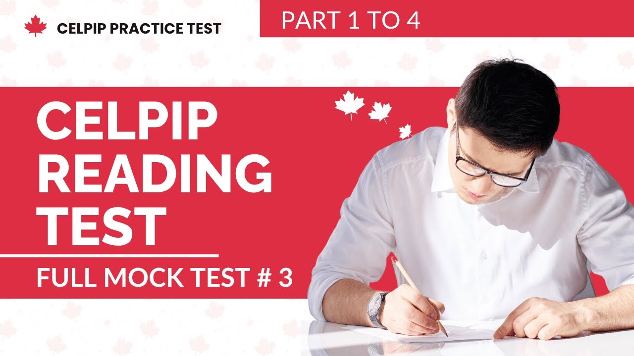 CELPIP General Reading Test 2026 (Part 1 to 4) - Full Mock Test # 3