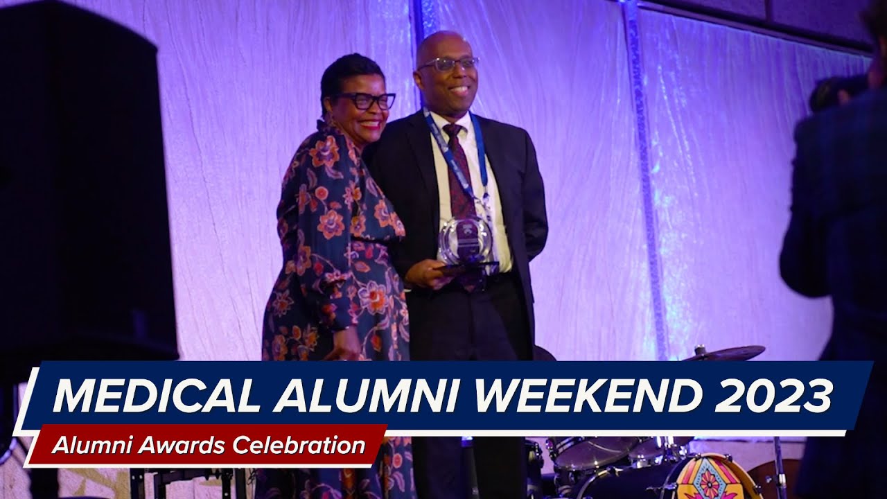 Medical Alumni Weekend 2023: Alumni Awards Celebration Highlights