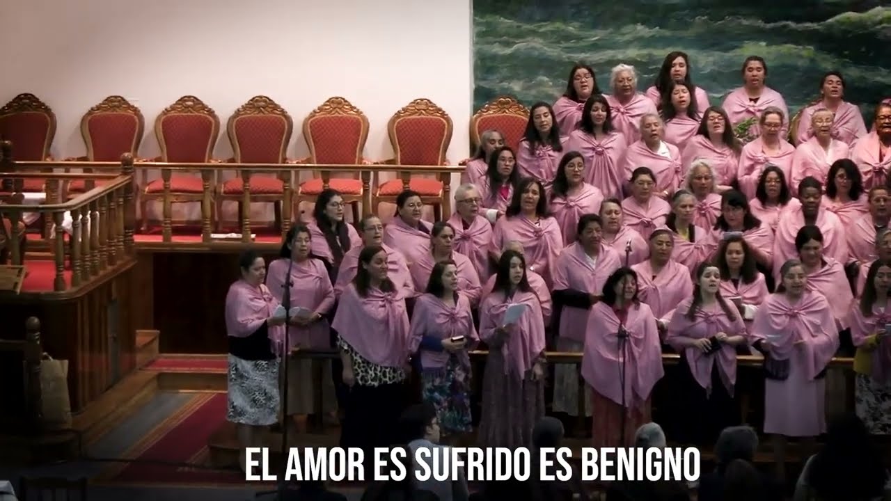 Si yo hablase en lenguas humanas y angelicales - Coro Dorcas  IEP La Cisterna