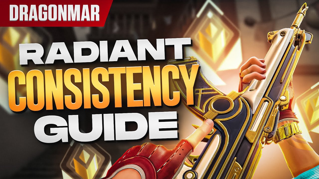 The SECRETS To CONSISTENCY in Valorant - Radiant Guide