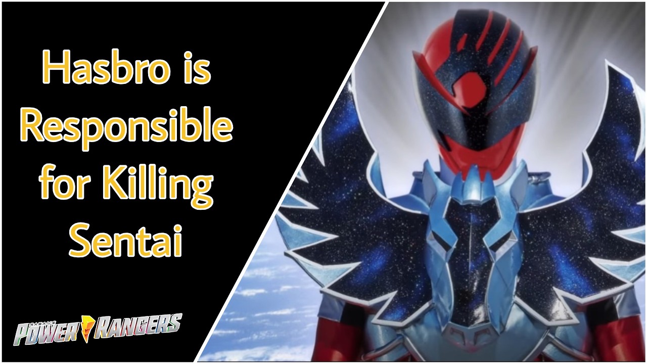 Hasbro Killed Super Sentai 