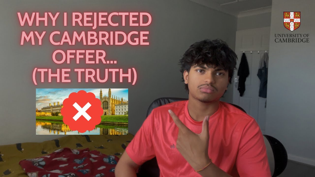Why I Rejected My Cambridge Offer 🏫 ❌