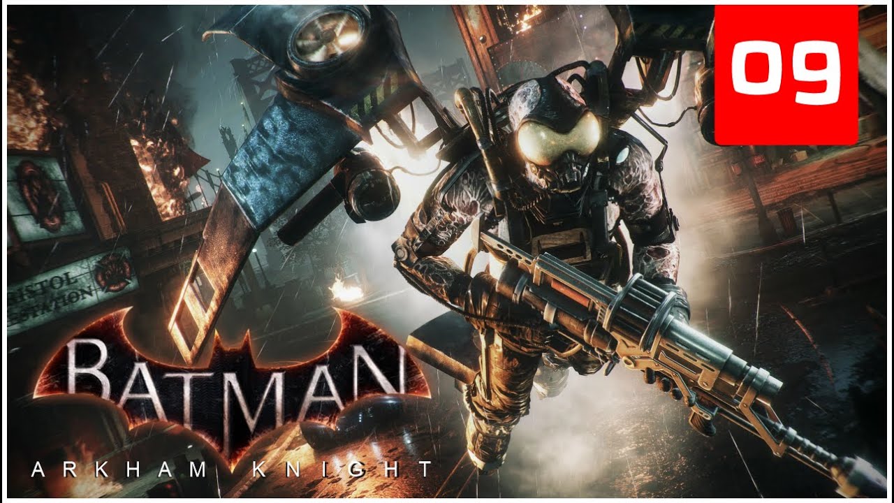 Batman  Arkham Knight - 09 - Destroy the Missile Launcher