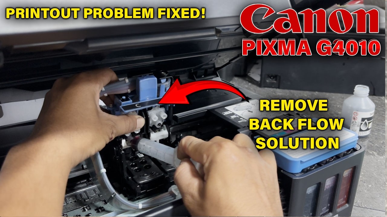 HOW TO REMOVE INK BACK FLOW AND FIX MISSING PRINTOUT COLOR CANON PIXMA G4010 PRINTER.