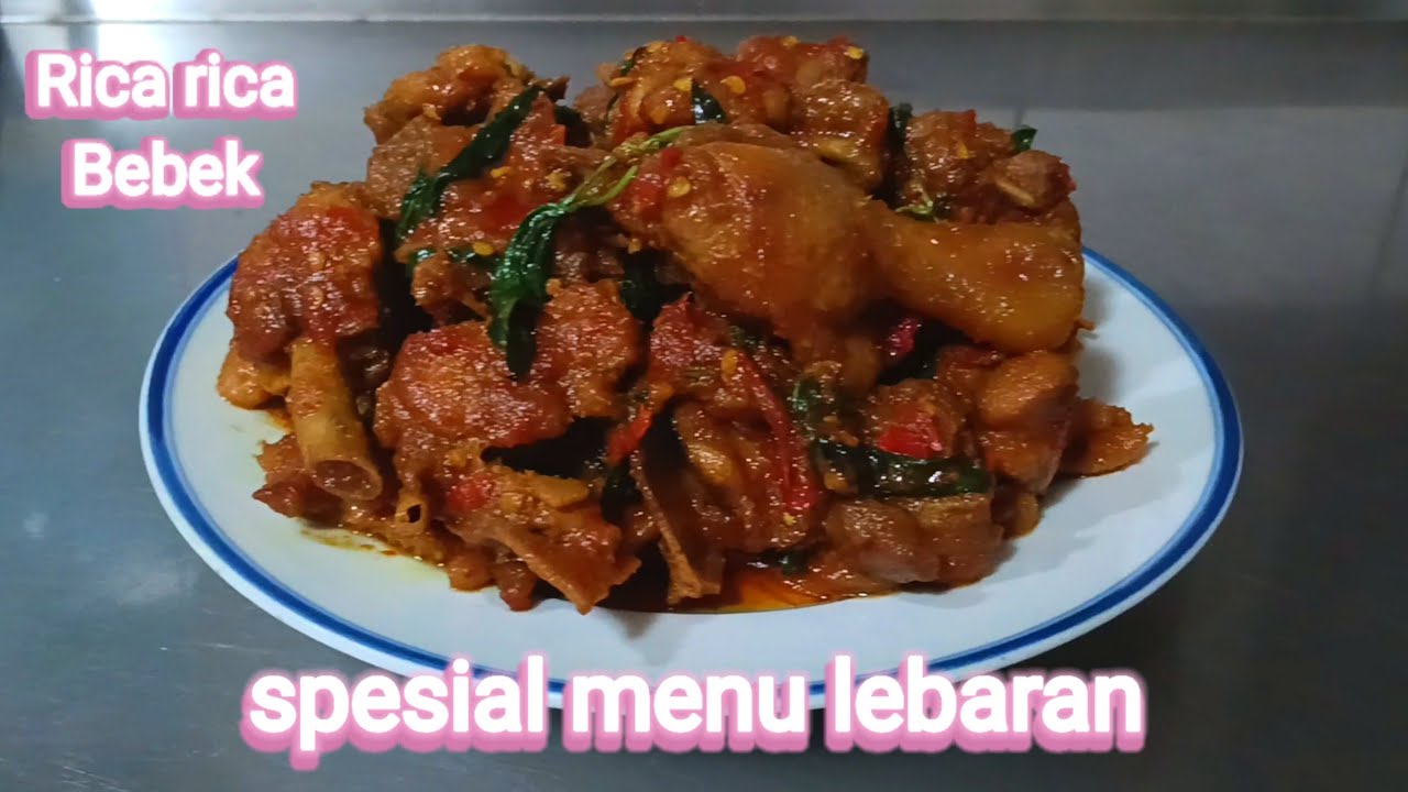 Resep dan cara masak rica rica bebek spesial menu lebaran