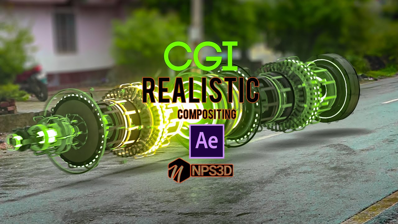 Realistic CGI Compositing | After Effects & Element 3D | Tutorial |2020 | NPS3D