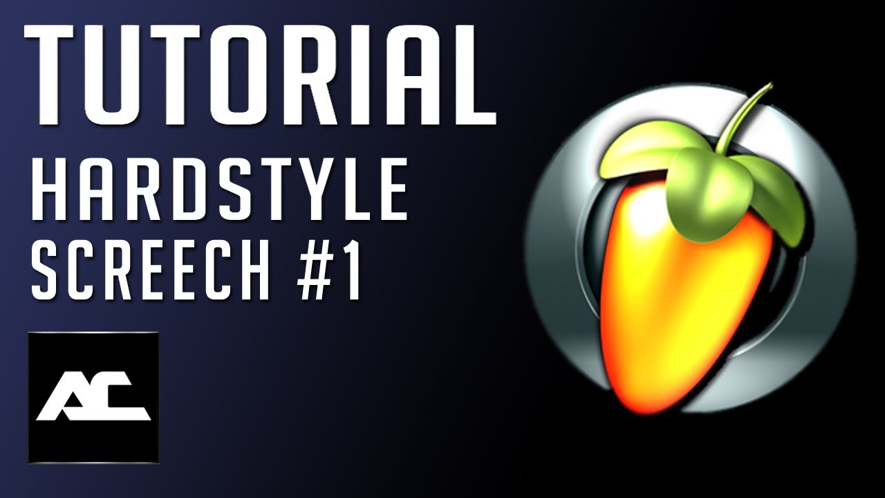 Hardstyle Screech Tutorial (FL Studio) (Arey Creator's Tutorials)