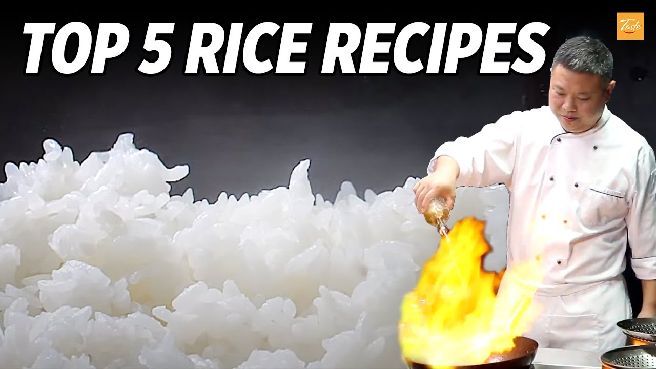 Top 5 Rice Recipes By Masterchef l How To l Cooking Chinese Food • Taste Show