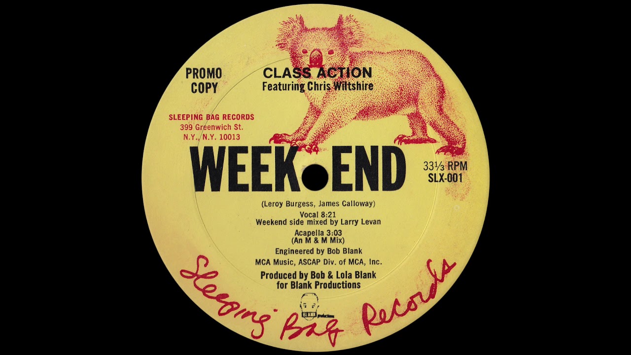 Class Action - Weekend (Larry Levan Mix) [1983]