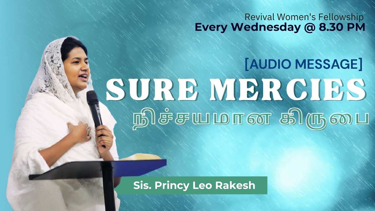 [Audio Message] SURE MERCIES நிச்சயமான கிருபை || Sis. Princy Leo || #RWF 249