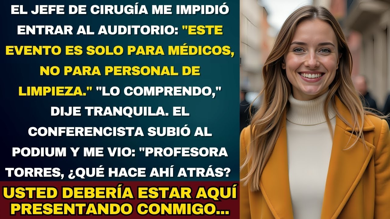 La Conferencia Médica Se Destruyó Cuando El Ponente Principal Me Reconoció