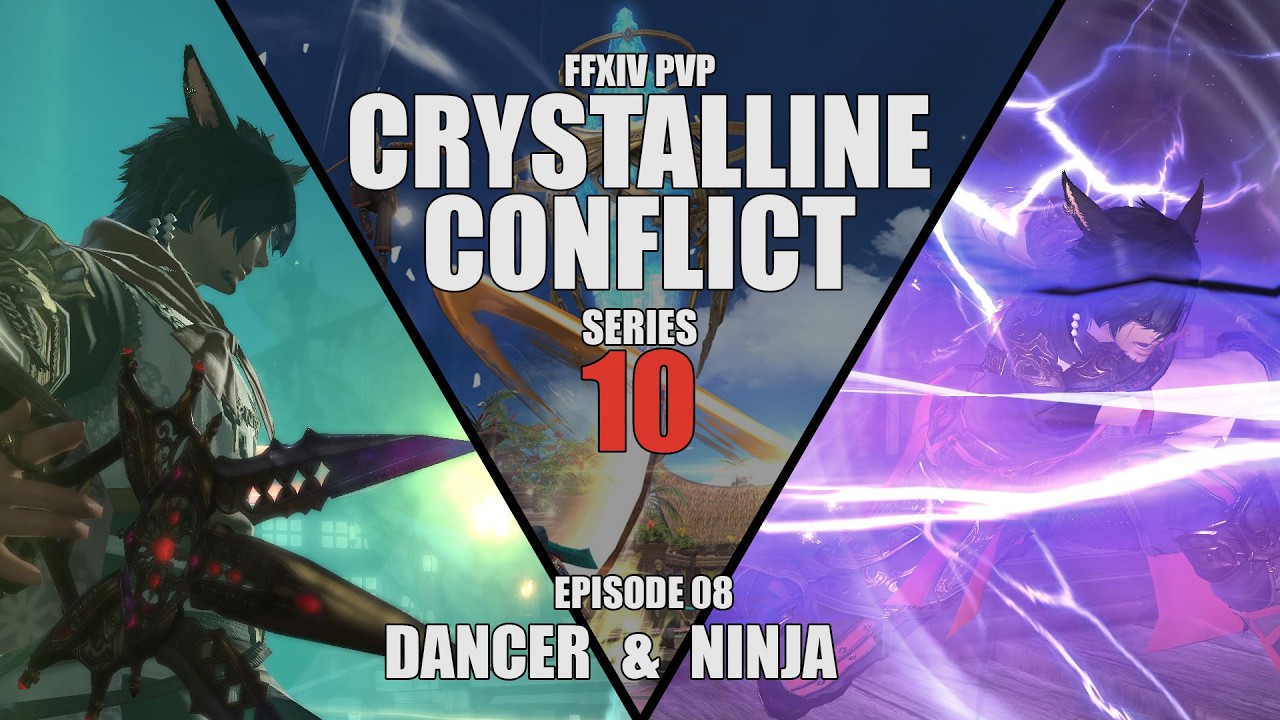Dancing with Blades | FFXIV PVP Series 10 | Crystalline Conflict 08