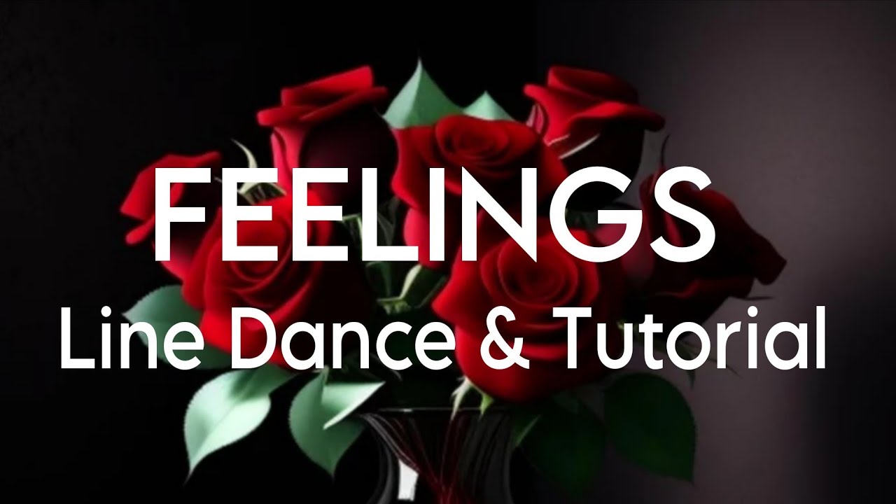FEELINGS - Line Dance (Dance&Tutorial)