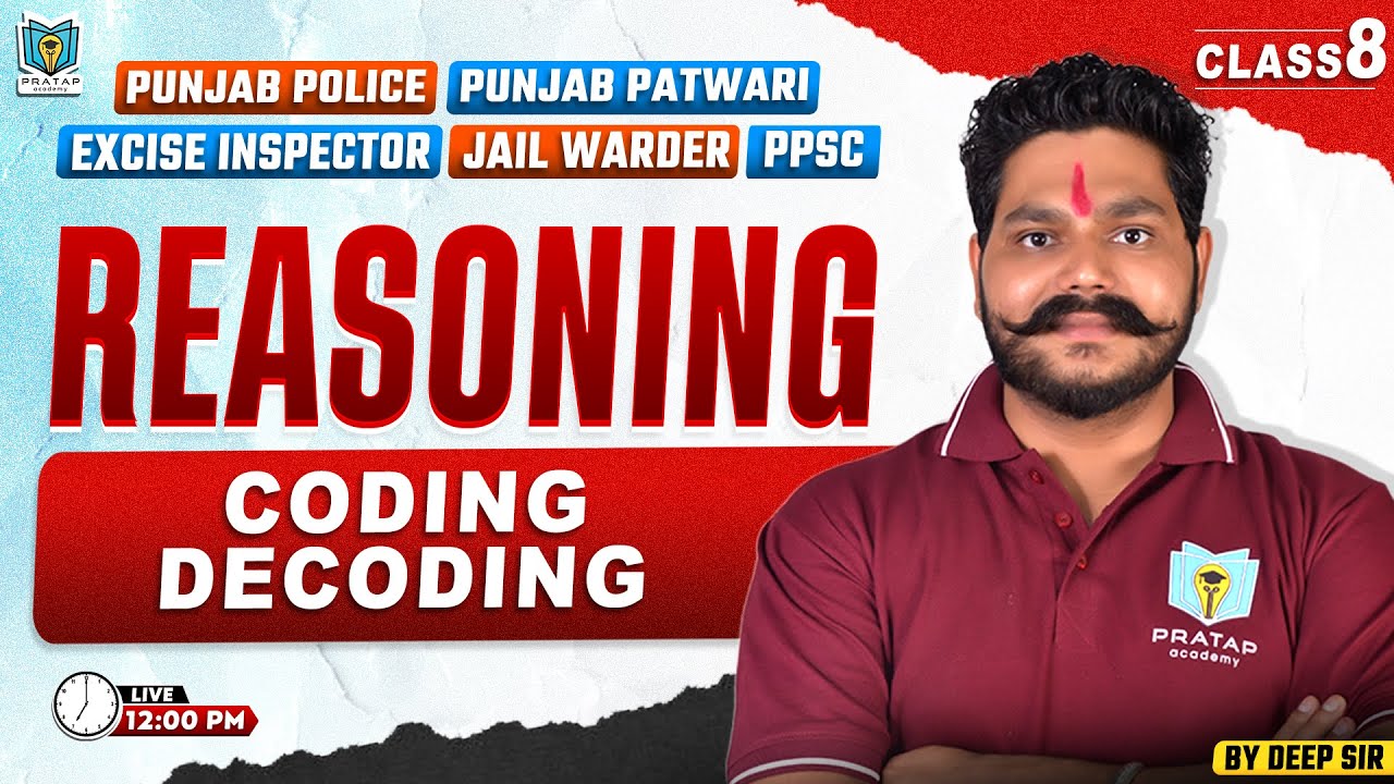 Coding & Decoding For Senior Assistant | Jail Warder, Patwari & All Other Exams 2025 | By Deep Sir