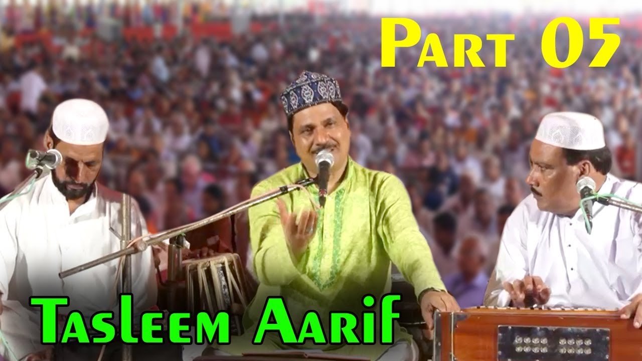 Tasleem Aarif Part 05,Barabanki,Sudhiya Mau,Hazrat Budhan Shah Shaheed Madar (R.A),On 13,July,2019.