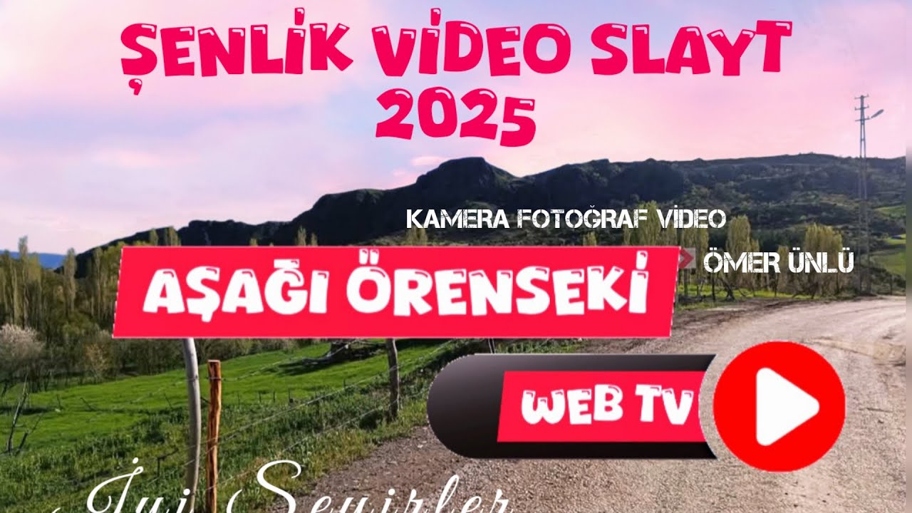 AŞAĞI ÖRENSEKİ KÖYÜ 2025 YAZ ŞENLİĞİ VİDEO SLAYT