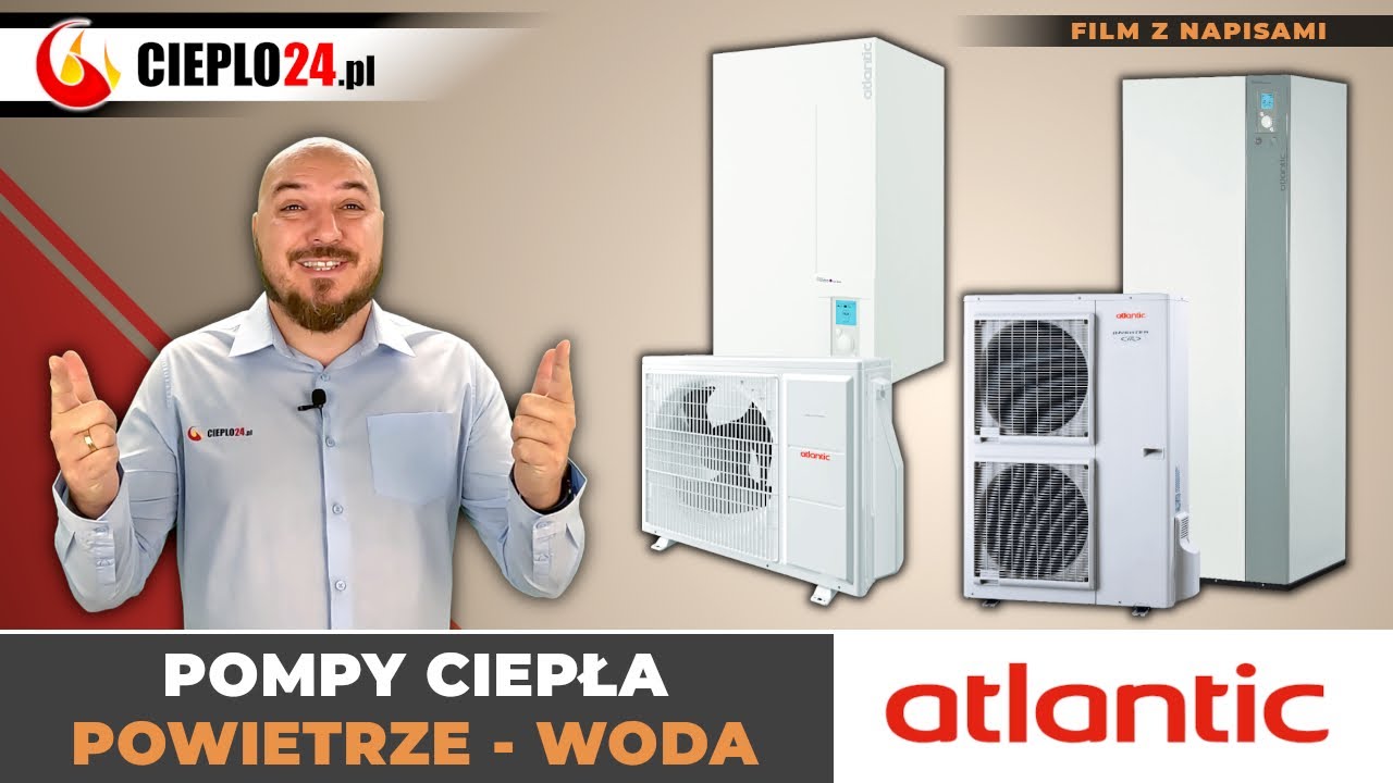 Pompy ciepła powietrze-woda Atlantic do centralnego ogrzewania i ciepłej wody użytkowej. cieplo24.pl