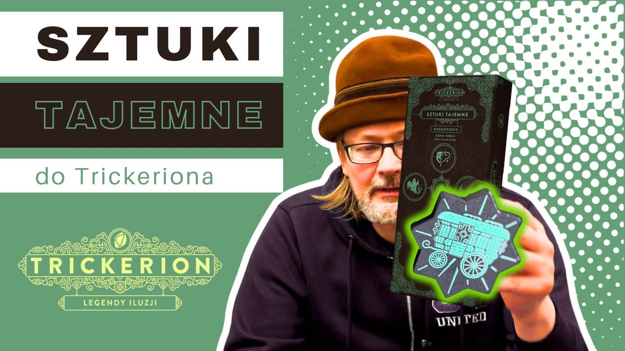 Magiczny Trickerion w dodatku Sztuki Tajemne. Co to zmienia, jak grać? 
