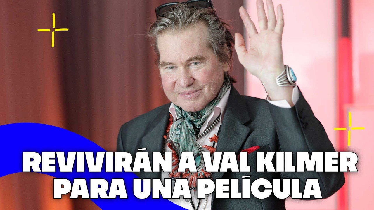 Val Kilmer, Punch ya tiene novia y entrevista con Lorenzo Hagerman