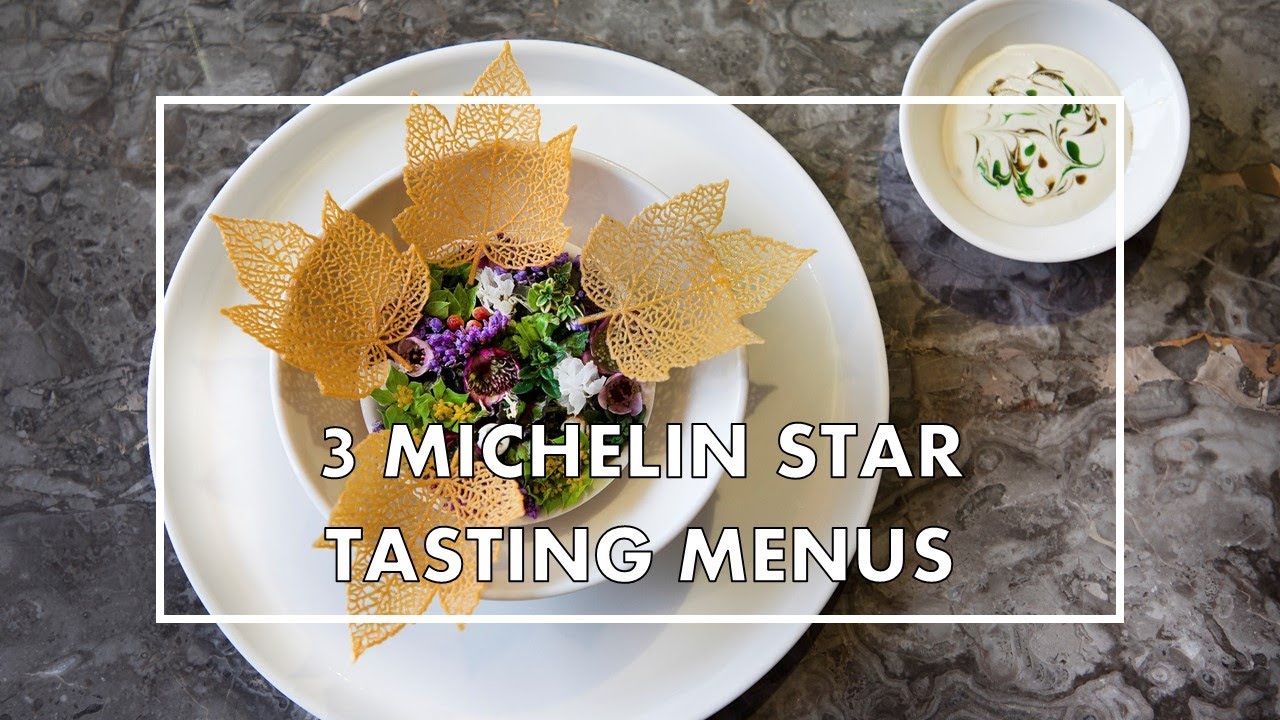 5 of the world's BEST TASTING MENUS at 3 Michelin star restaurants (full menus with explanation)