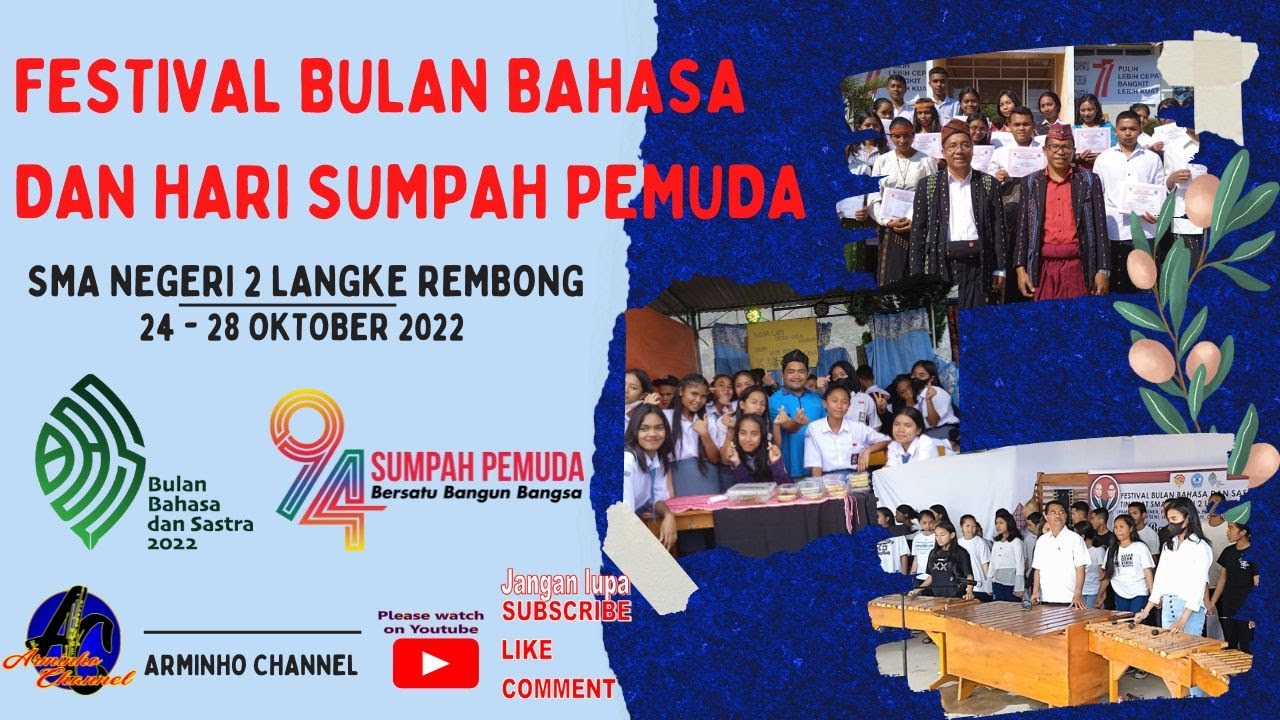 Festival Bulan Bahasa dan Hari Sumpah Pemuda || SMAN 2 Langke Rembong