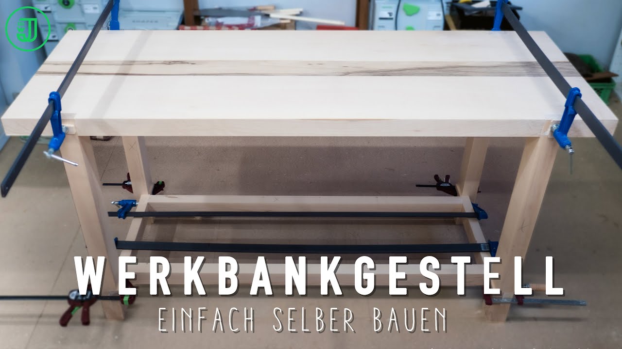 So baust Du dir ein Gestell für deine Hobelbank! | Werkbank selber bauen (Teil 4) | Jonas Winkler