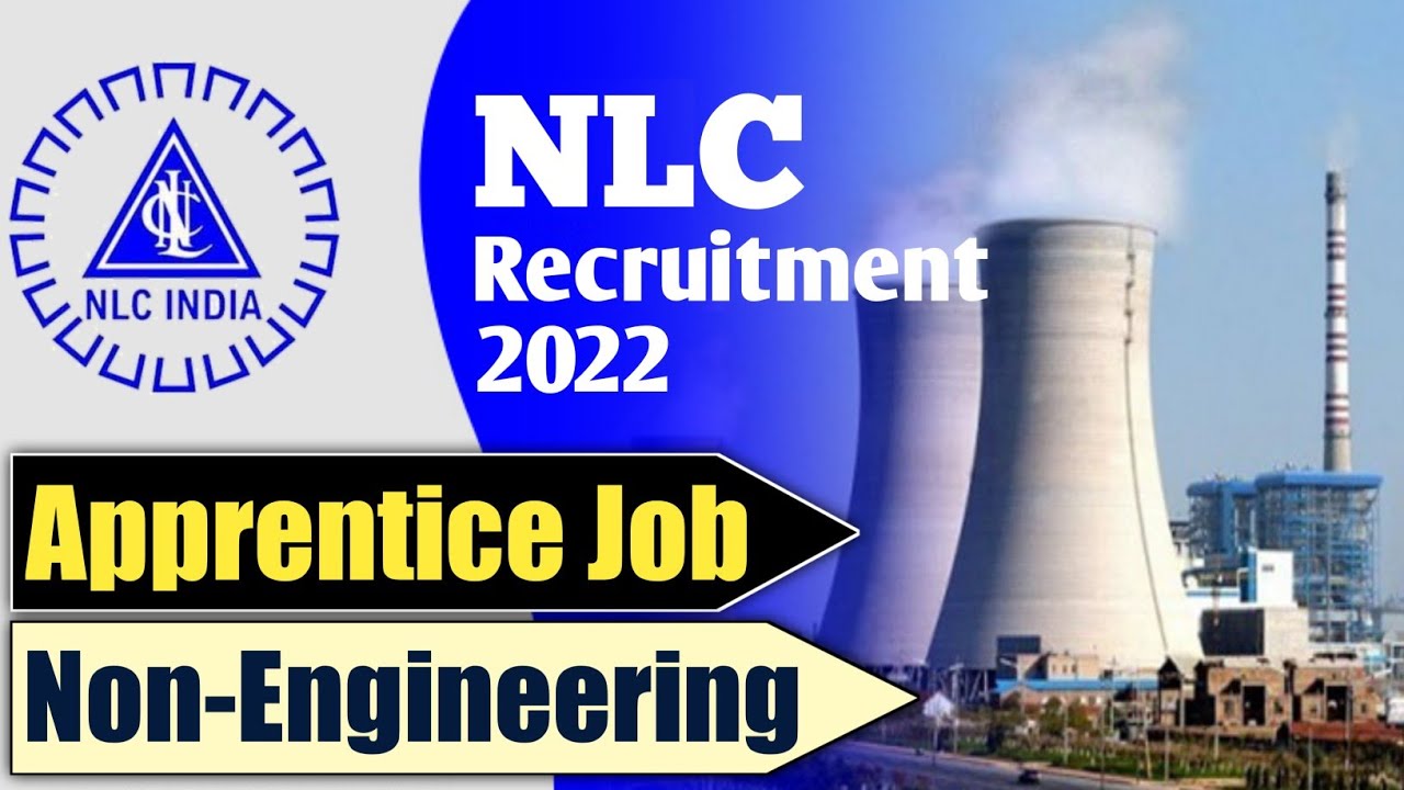 NLC Recruitment 2022 - Non Engineering Graduate Apprentices Post || ⏳ 24th Aug