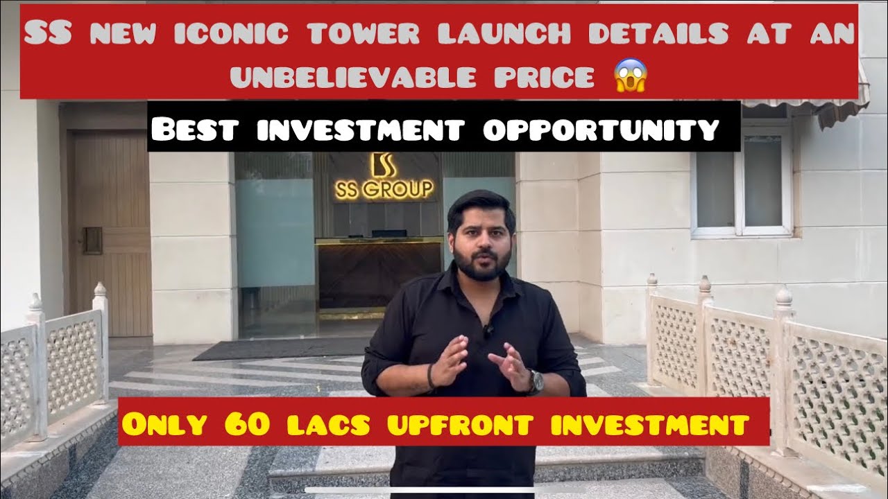 SS Group Iconic tower launch details sector 83 gurgaon 🚀
